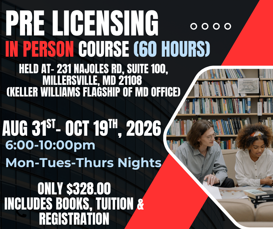 REGISTRATION DEADLINE August 21st- Real Estate 60 Hour Pre Licensing Course- IN PERSON-MILLERSVILLE August 31-October 19, 2026