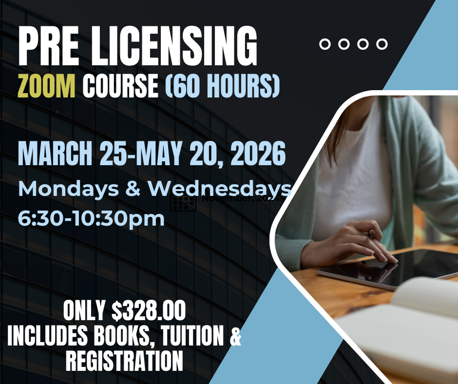 Real Estate 60 Hour Pre Licensing Course- ZOOM-March 25-May 20, 2026