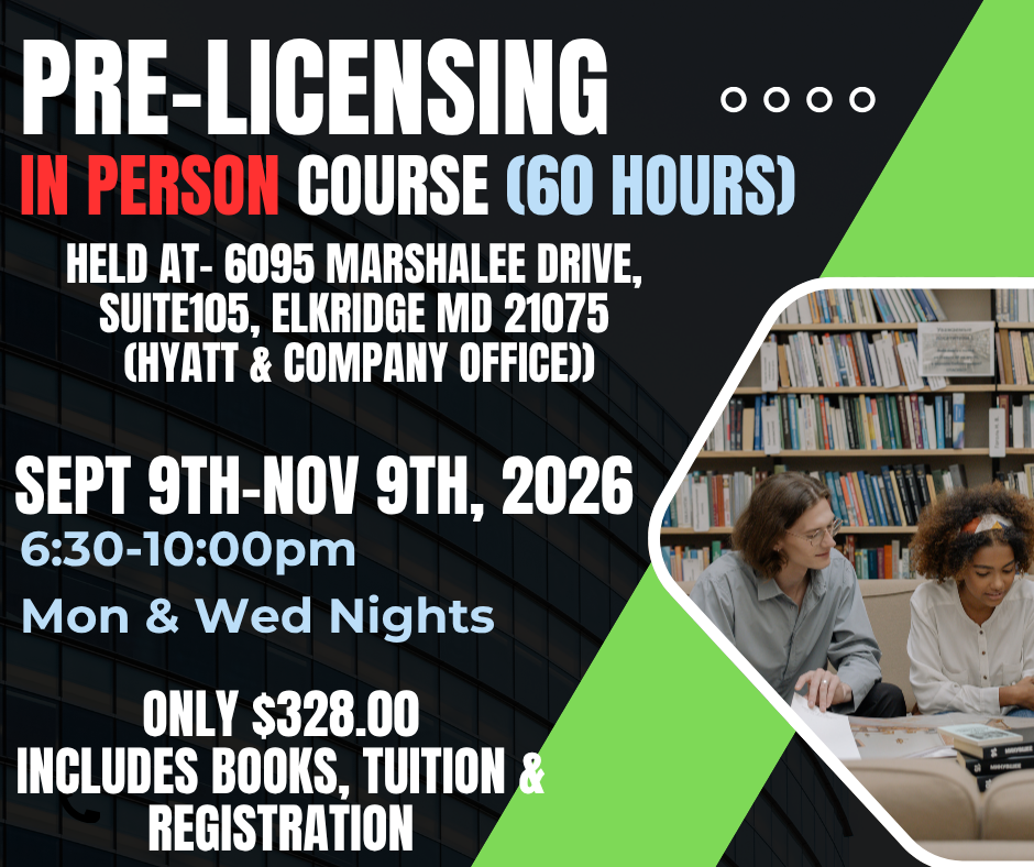 Real Estate 60 Hour Pre Licensing Course- IN PERSON ELKRIDGE Sept 9th-Nov 9th, 2026